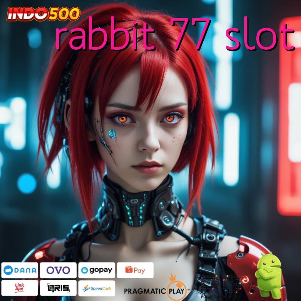 RABBIT 77 SLOT Dp Bank Jago 20 000 Aplikasi Slot Olympus yang Banjir Kemenangan