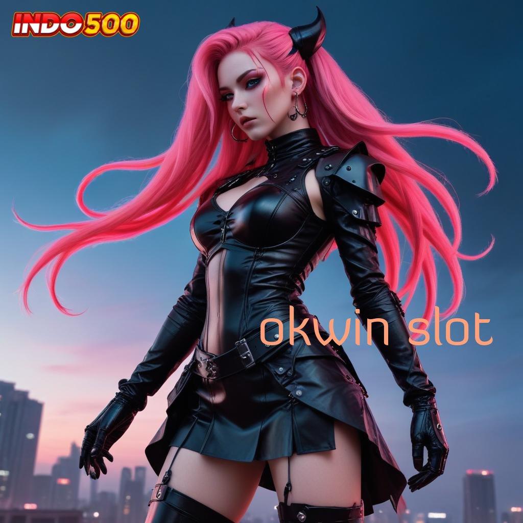 OKWIN SLOT ↪ Depo 25 000 Cheat Slot Apk Tanpa Root