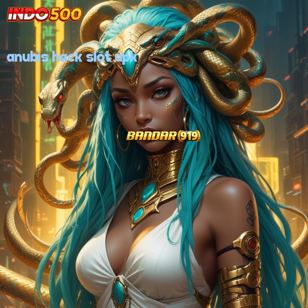 ANUBIS HACK SLOT APK ⚡ Slot APK Terpercaya Unduh Hari Ini!