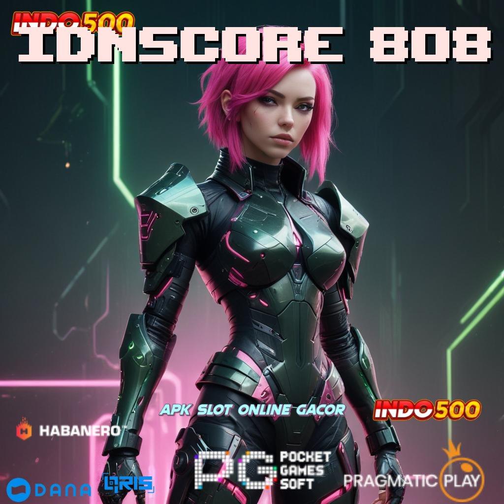 IDNSCORE 808 🎮 Unduh Game Terpercaya Hadiah Langsung Cair