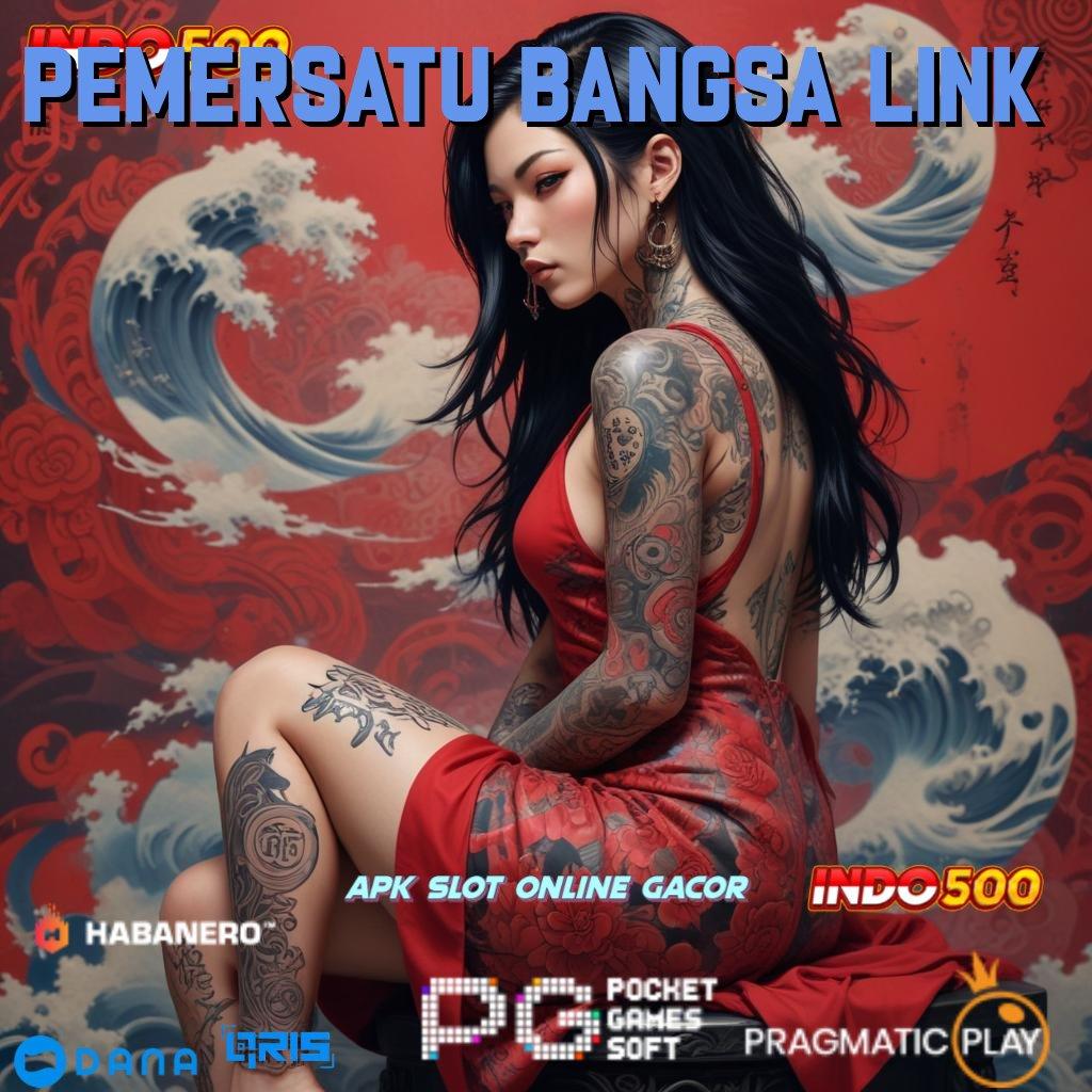 Pemersatu Bangsa Link