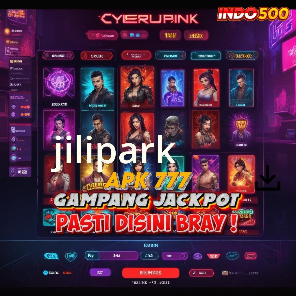 JILIPARK # Paket Kejutan Mega Kaya Cepat