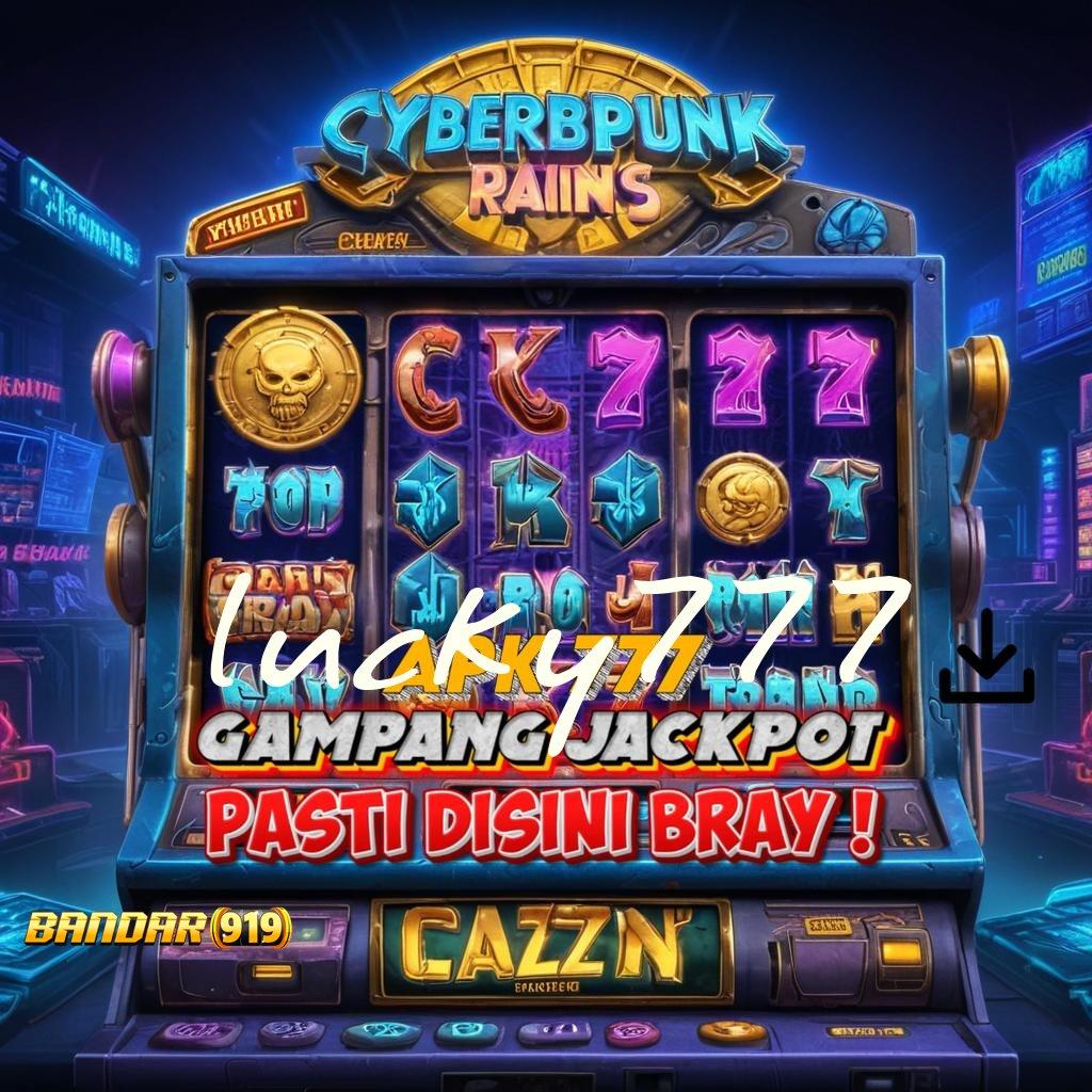 LUCKY777 ⇉ slot juara optimis duit pasti mengalir!