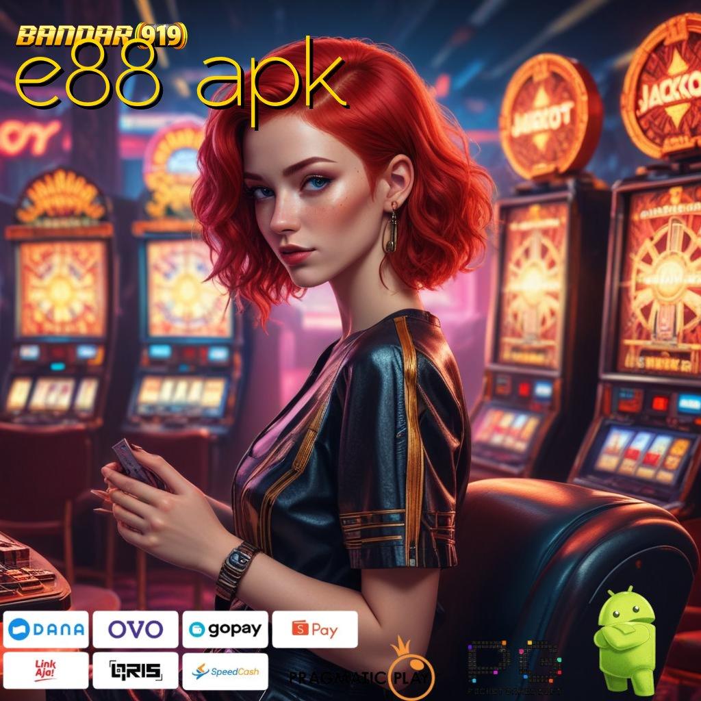 E88 APK | Media Sosial Slot Pragmatic Hari Ini