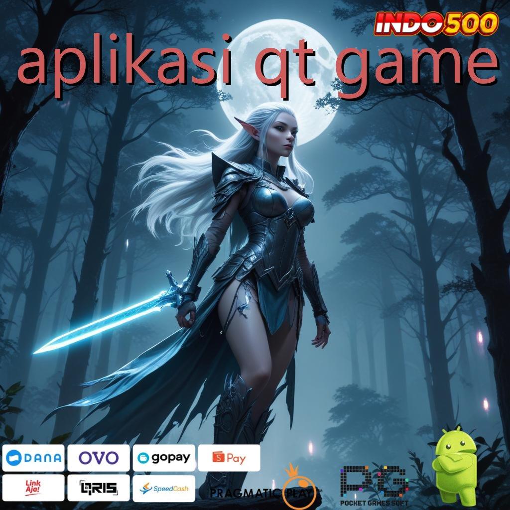 APLIKASI QT GAME ruang ekspresi baru dengan platform android