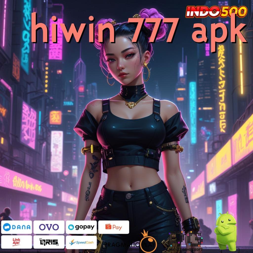 HIWIN 777 APK titik penghubung slot scatter zeus gacor cepat