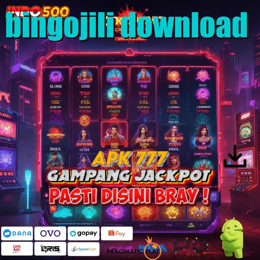 BINGOJILI DOWNLOAD Versi Baru Mesin Jackpot Besar