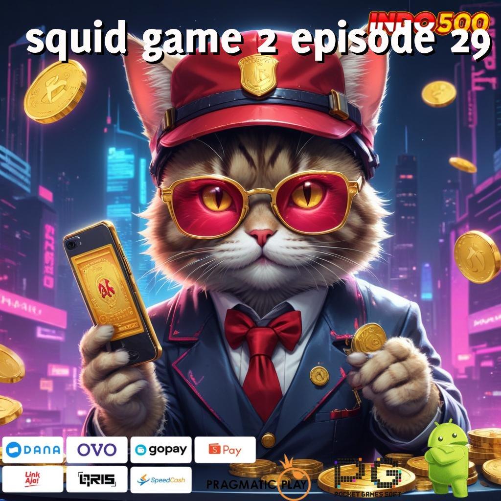 SQUID GAME 2 EPISODE 29 Versi Jackpot Langsung Cair