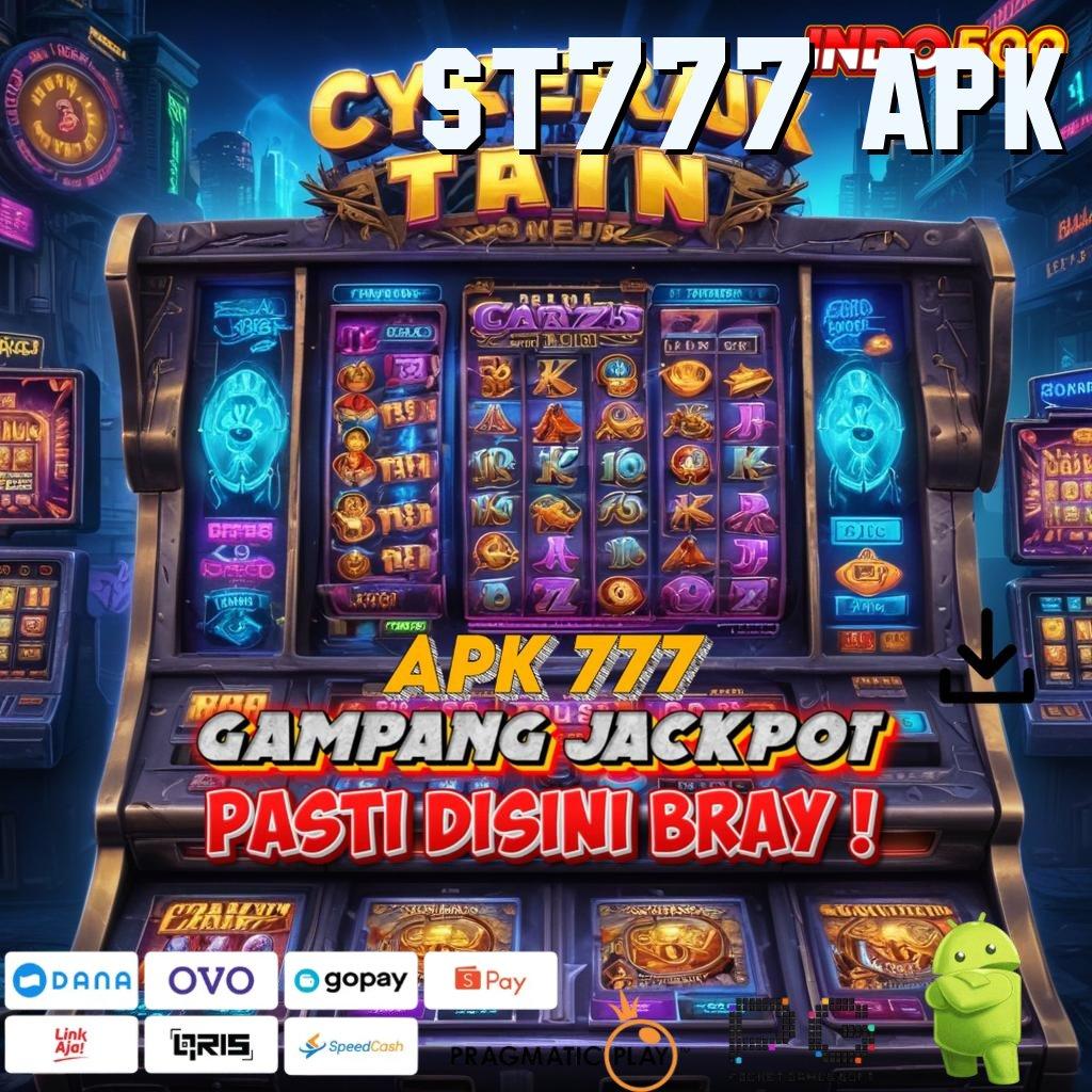 ST777 APK Aktifkan Event Dengan Cuan Tanpa Batas