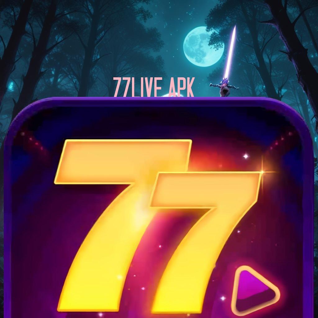 77live Apk