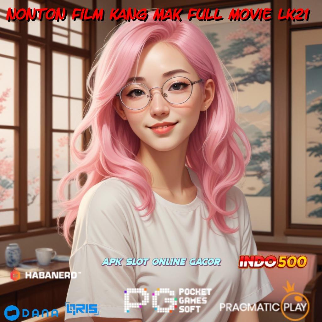 Nonton Film Kang Mak Full Movie Lk21