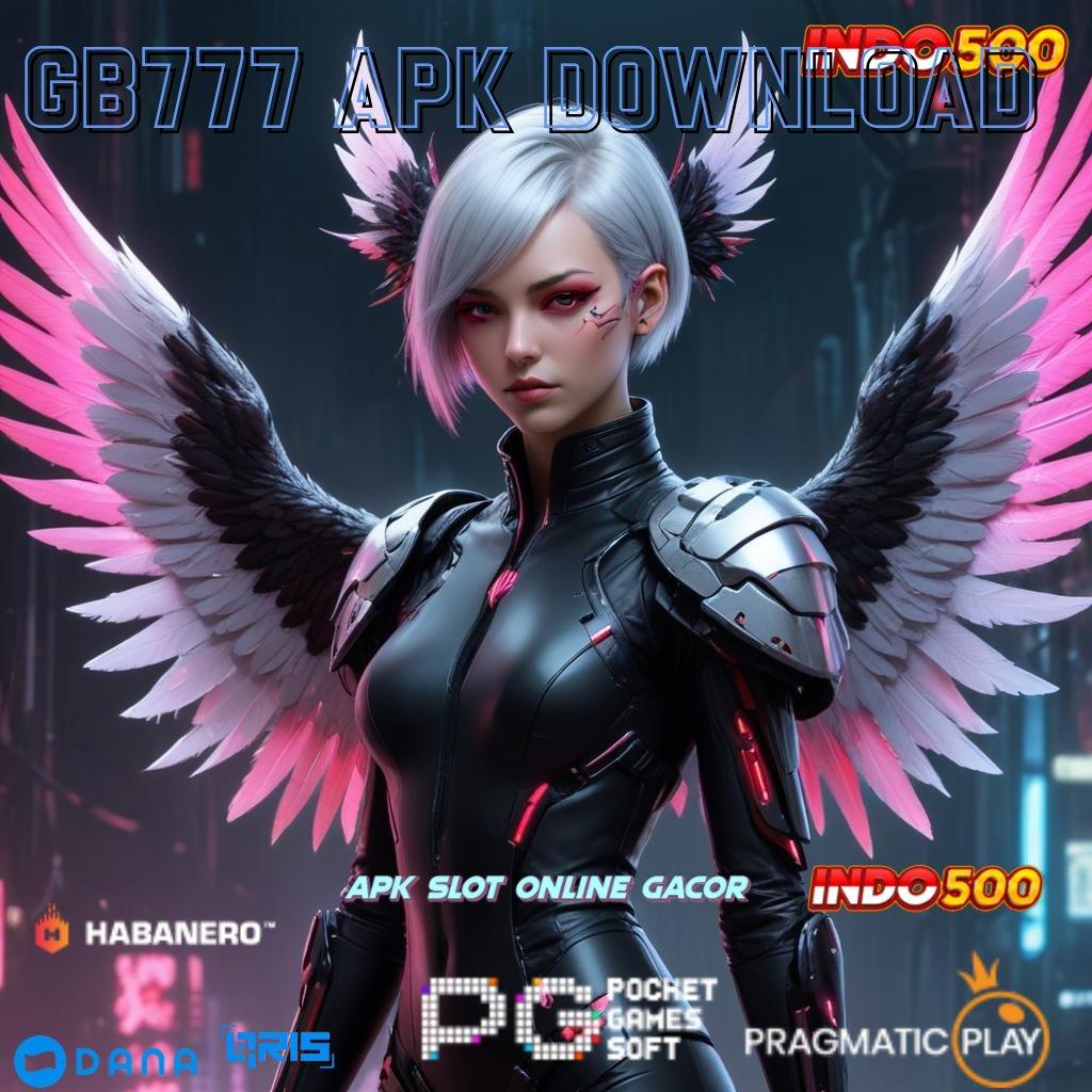 Gb777 Apk Download