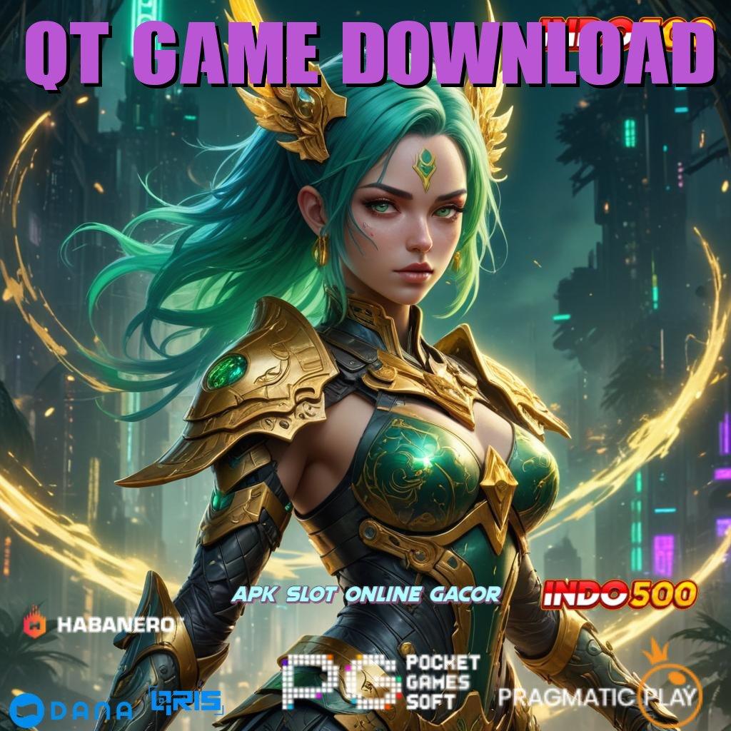 QT GAME DOWNLOAD ➰ kelas digital promo code paling menguntungkan