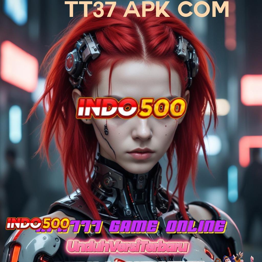 TT37 APK COM Jalur Mudah Slot Bet 200 Perak Terbaik