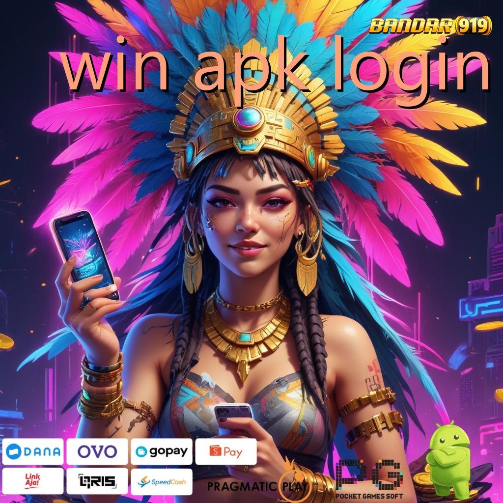 WIN APK LOGIN > tarik tunai lancar terus menumpuk customer