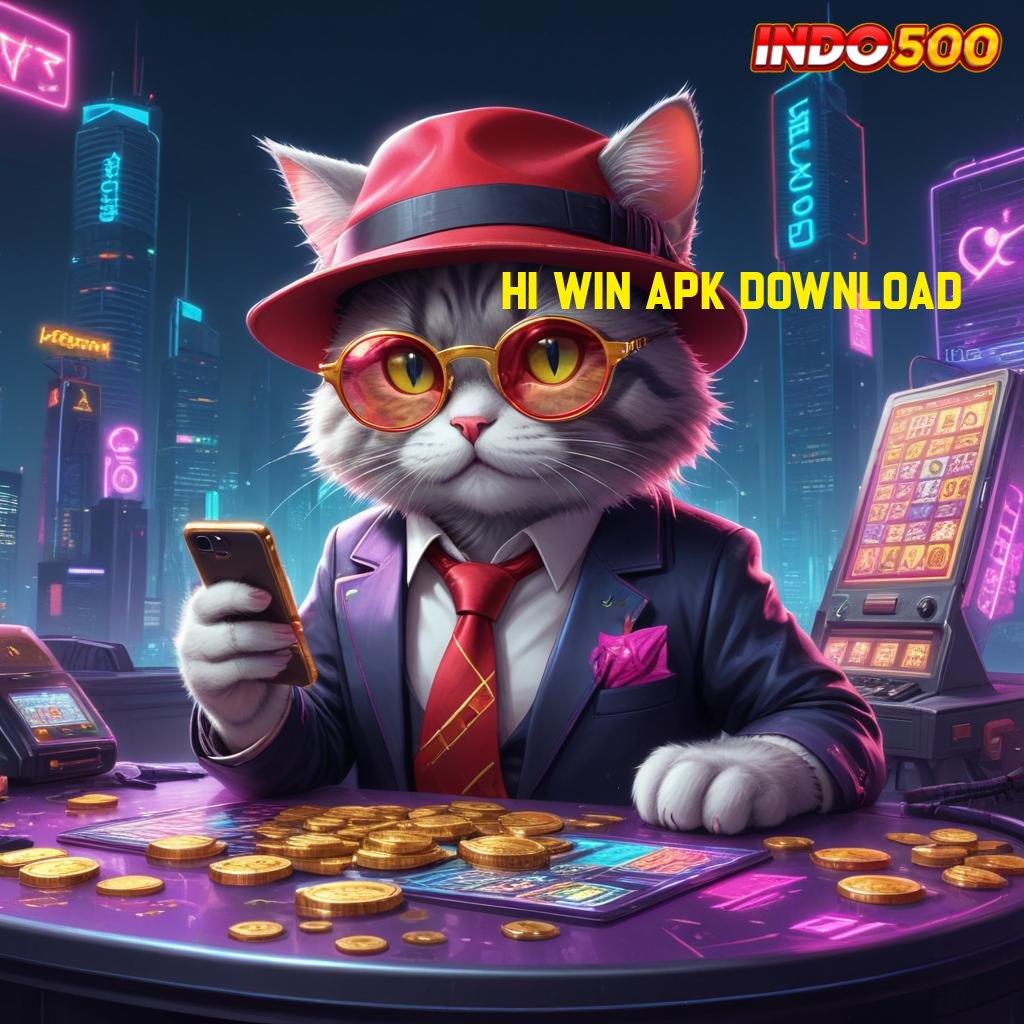 HI WIN APK DOWNLOAD → Toko Game Variatif Slot Gacor 2025 APK, Jackpot di Genggaman!