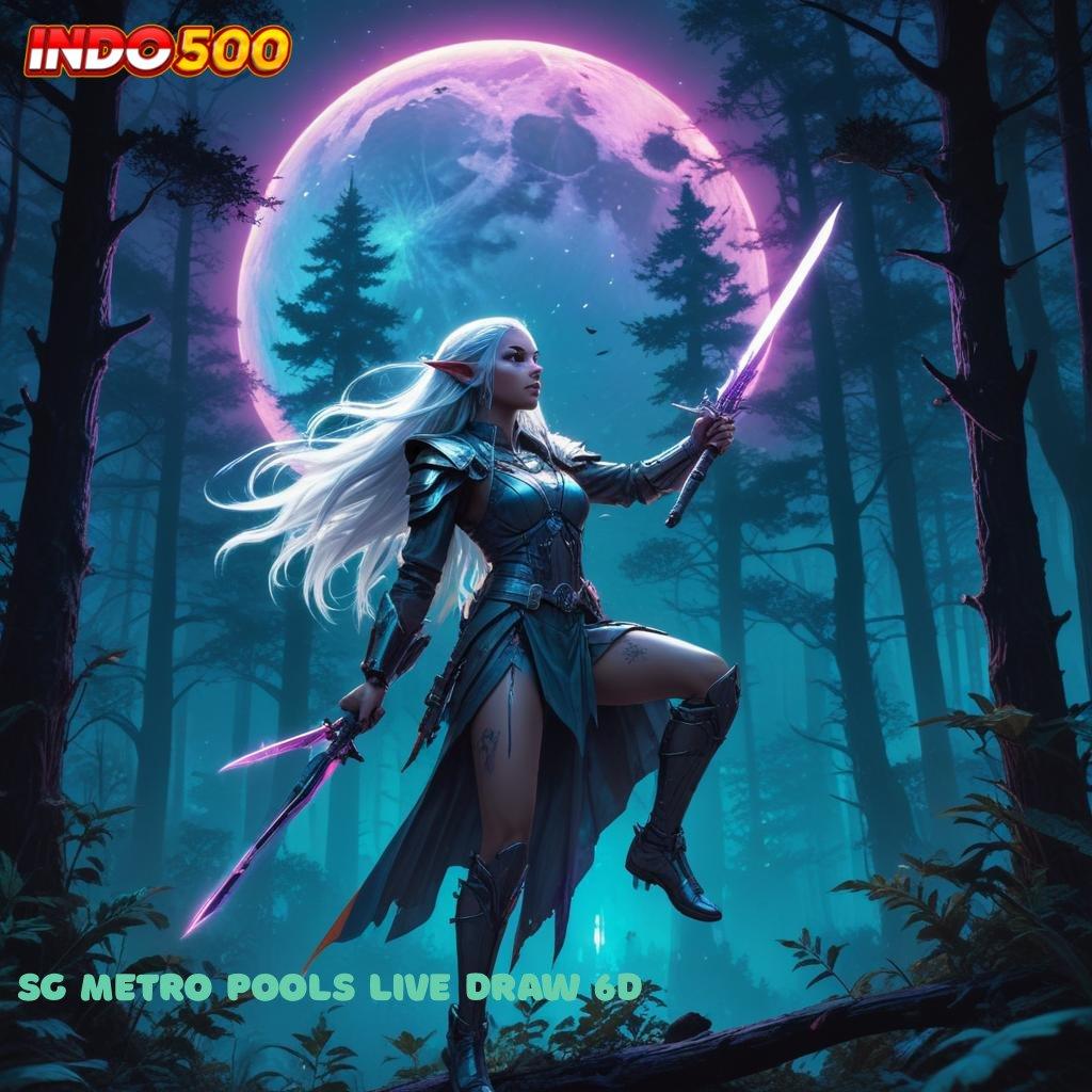 SG METRO POOLS LIVE DRAW 6D ✔ Amandemen Mega Pengguna Baru, Gopay Berlipat