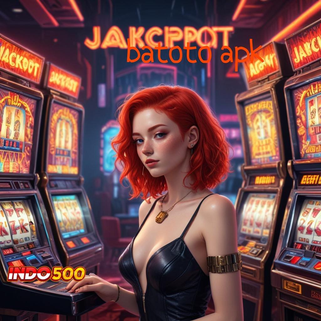 BATOTO APK ♍ Event Terpanas! Spin Sekarang Keberuntungan Meledak