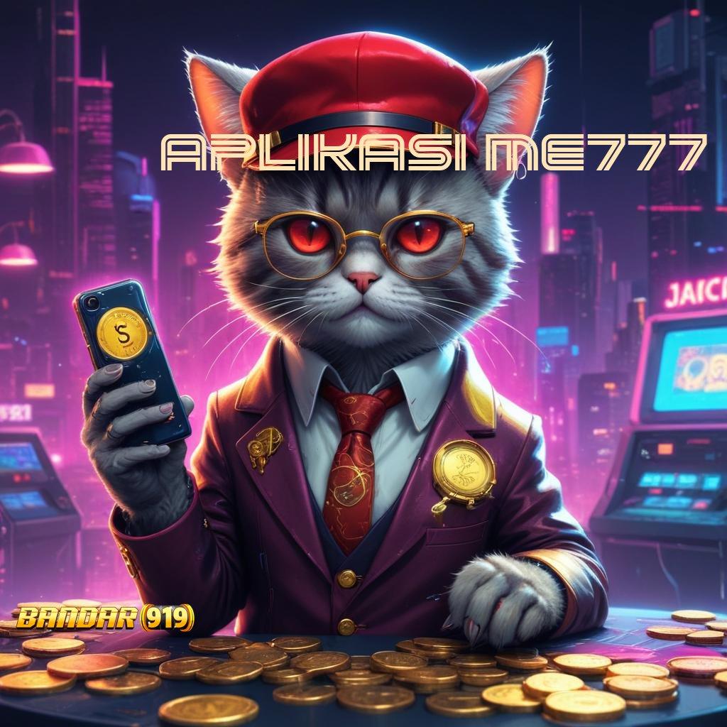 APLIKASI ME777 ➳ pendekatan solusi bonus slot auto gacor