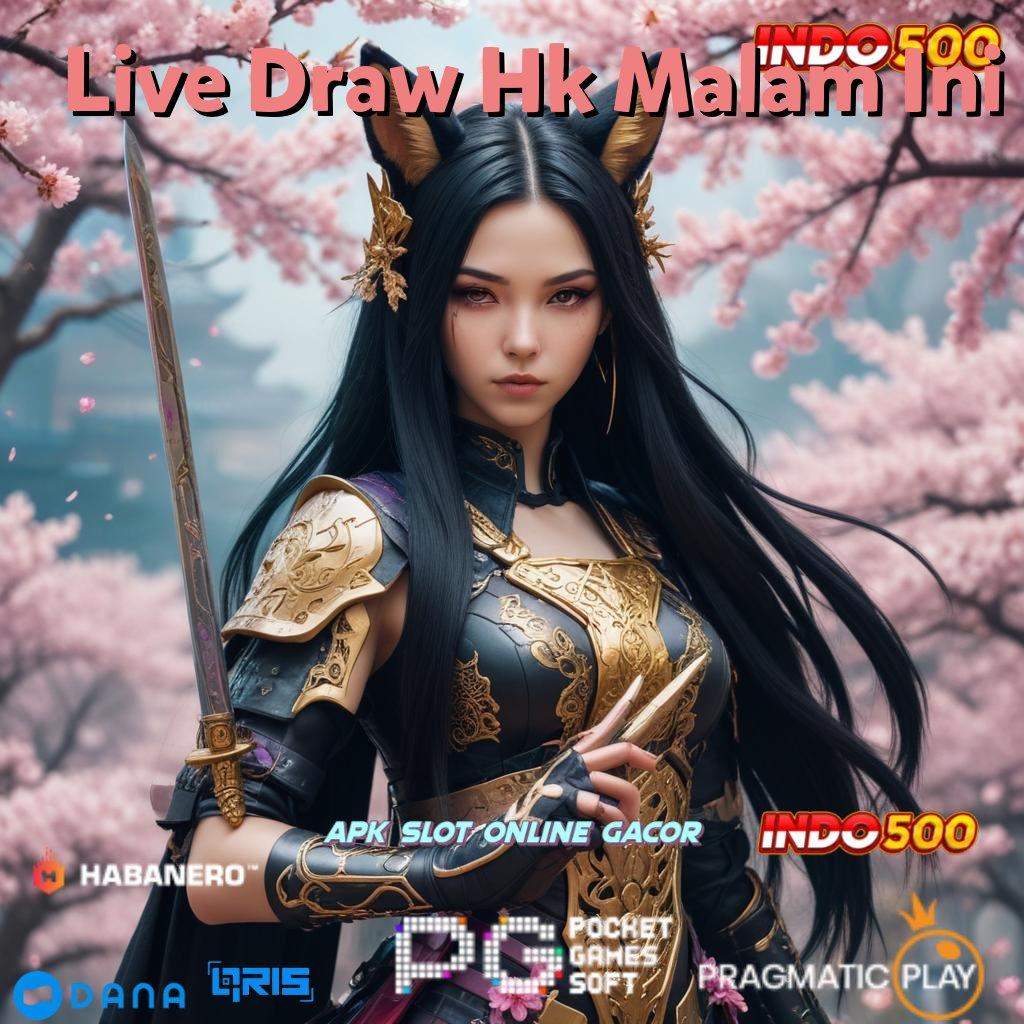 Live Draw Hk Malam Ini