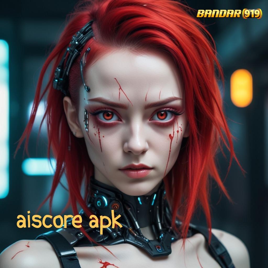 AISCORE APK ⚌ basis digital struktur kerja modul sistem kerja titik awal