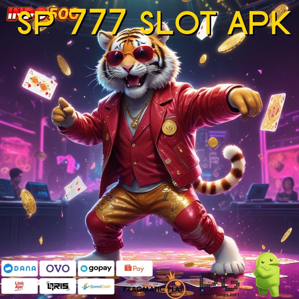 SP 777 SLOT APK Auto Gacor Slot Online Uang Nyata Melalui Aplikasi Modern