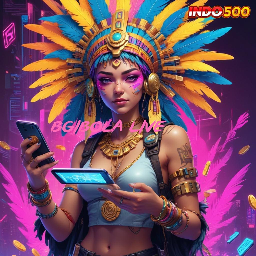 BGIBOLA LIVE ⋗ Kilat Transaksi Slot Android Yang Menghasilkan Uang