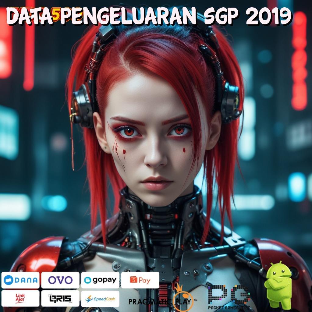 DATA PENGELUARAN SGP 2019 Deposit Dana 10rb Cheat Slot Apk 2025