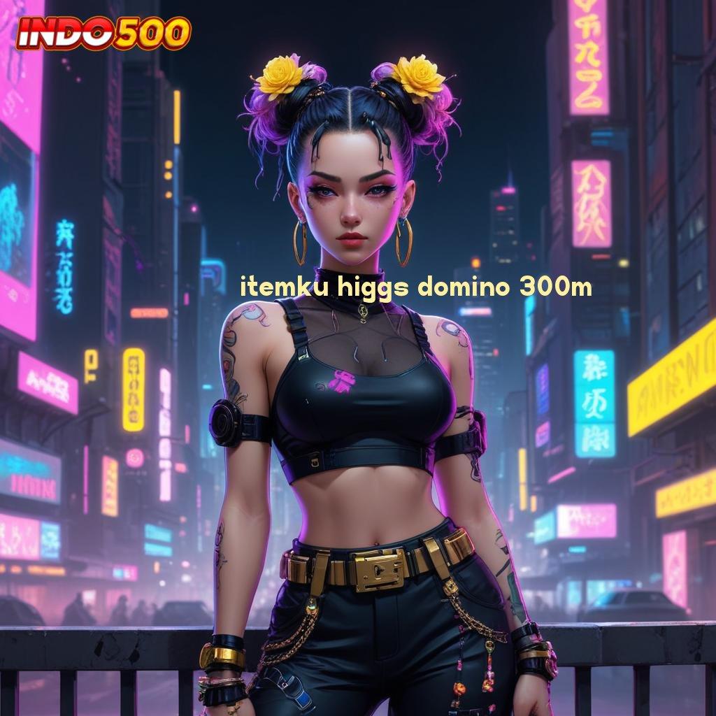 ITEMKU HIGGS DOMINO 300M 🧡 Bertambah Dreams Unlock DP Sumber