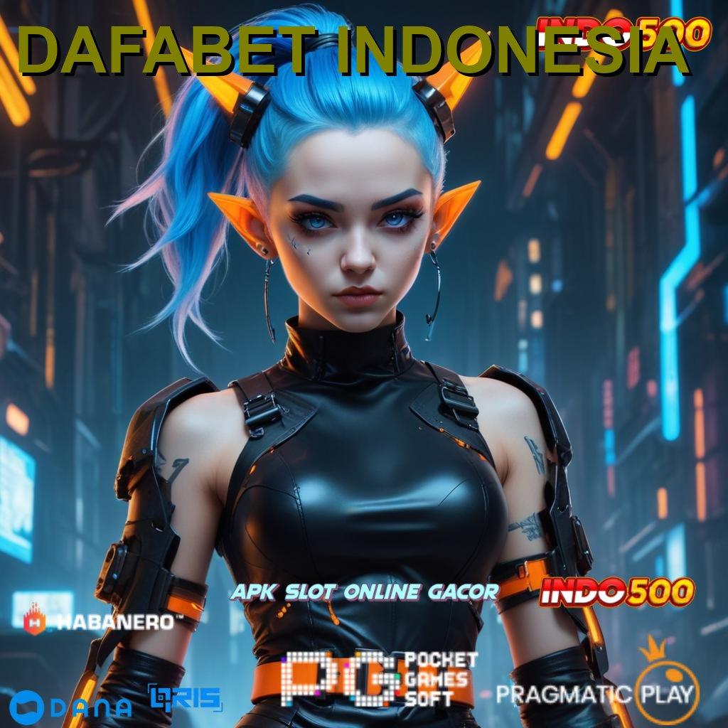 DAFABET INDONESIA 🔎 Versi Android Game Unduh Cepat Sekarang