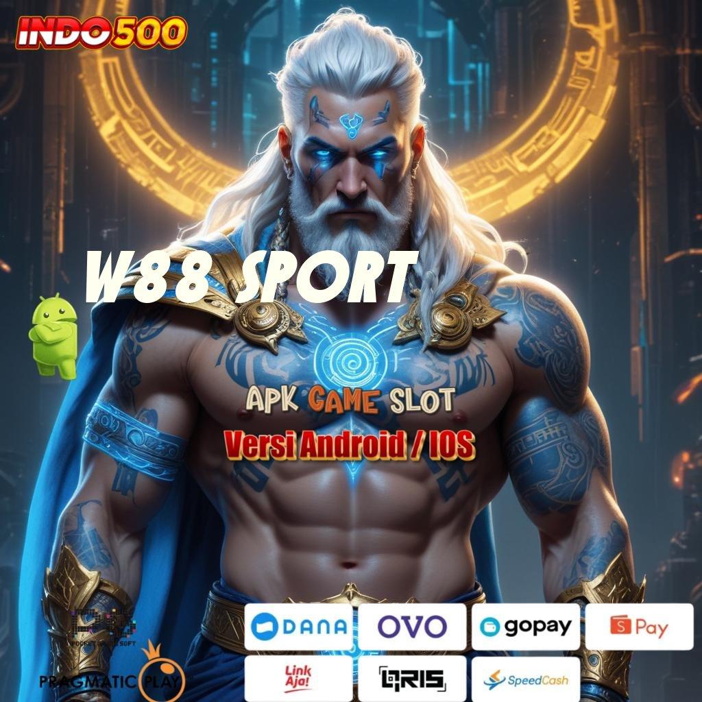 W88 SPORT ↪ titik interaksi area kerja rangka digital fasilitas prasarana