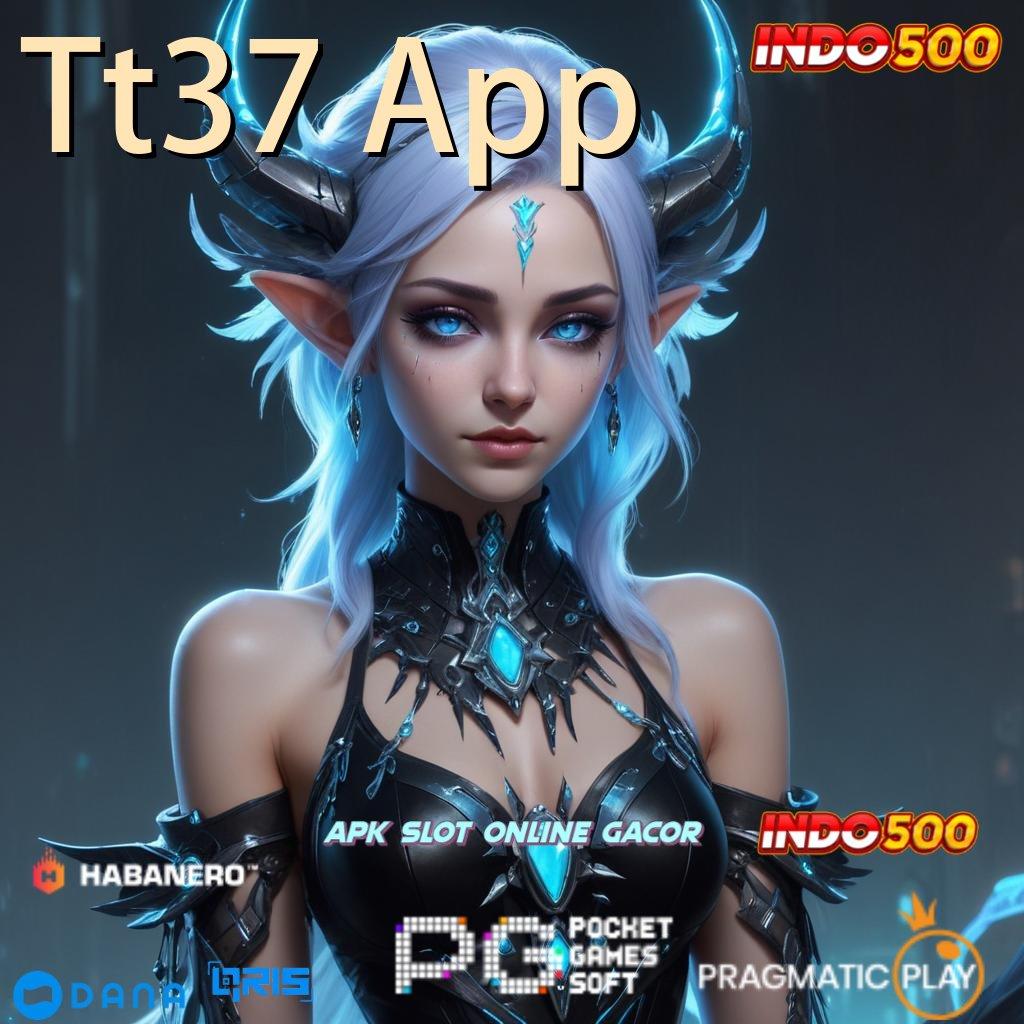 Tt37 App