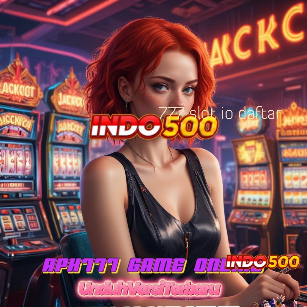 777 SLOT IO DAFTAR ↪ Prioritas Baru Utama Jalan Untuk Meraih Keberhasilan