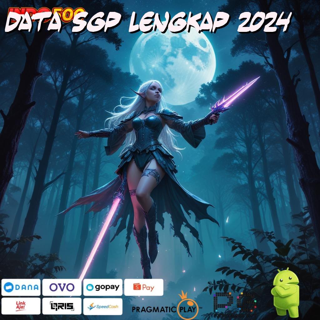 DATA SGP LENGKAP 2024 Aplikasi Slot Dengan Untung Maksimal