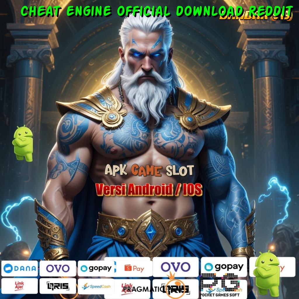 CHEAT ENGINE OFFICIAL DOWNLOAD REDDIT : teknik penanganan deposit langsung wd cepat