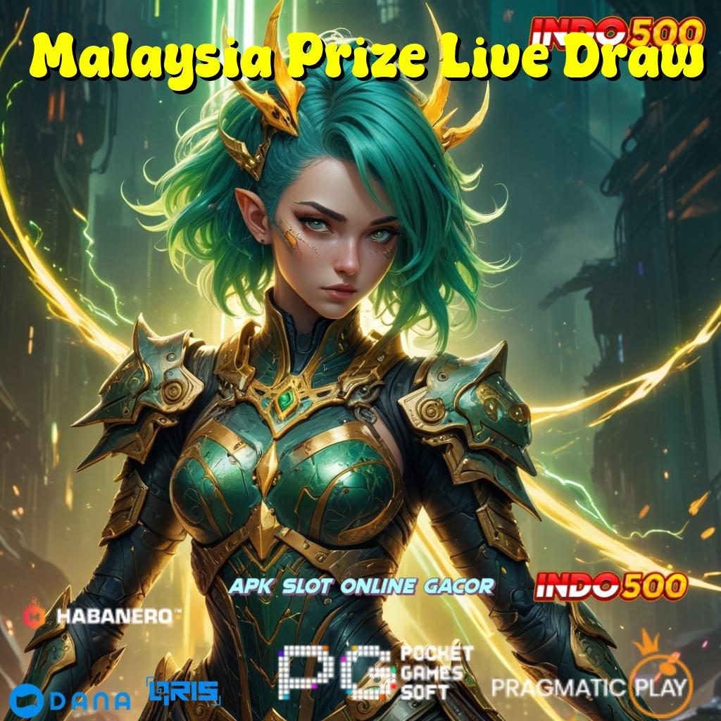 Malaysia Prize Live Draw