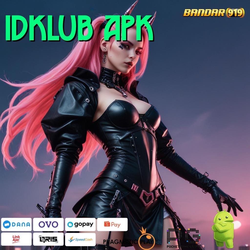 IDKLUB APK # mekanisme titik tolak titik penghubung mekanisme kerja penyedia layanan