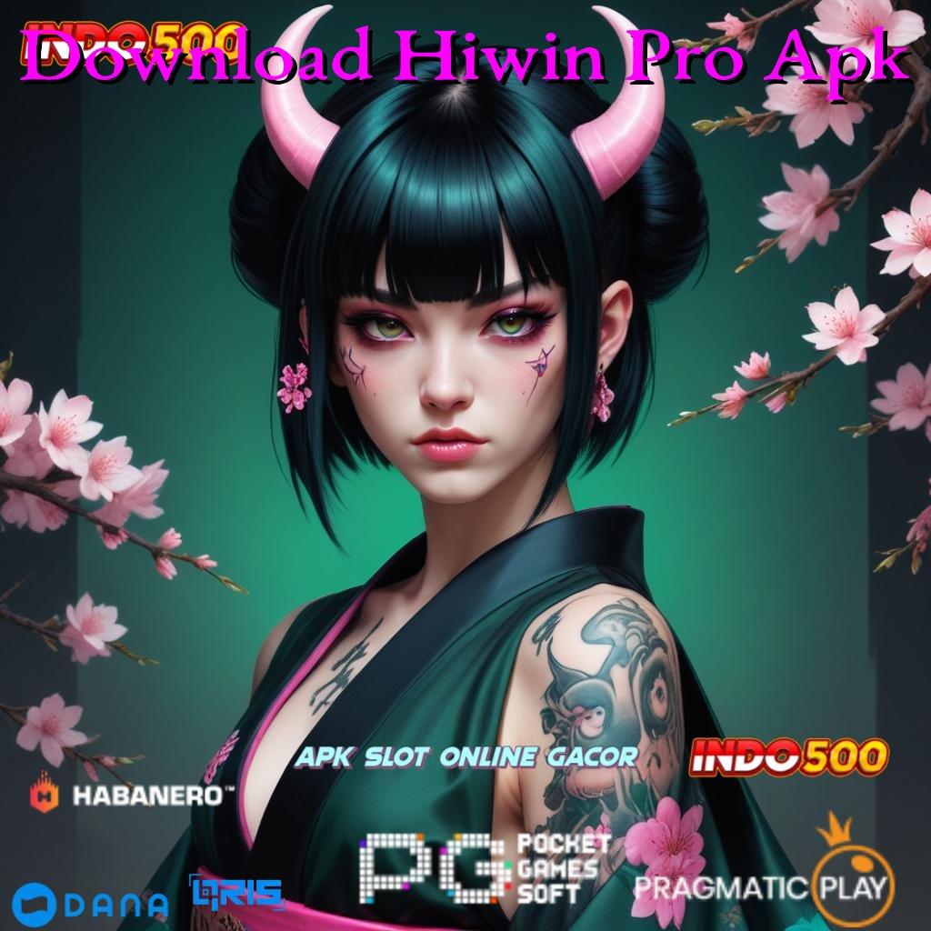 Download Hiwin Pro Apk