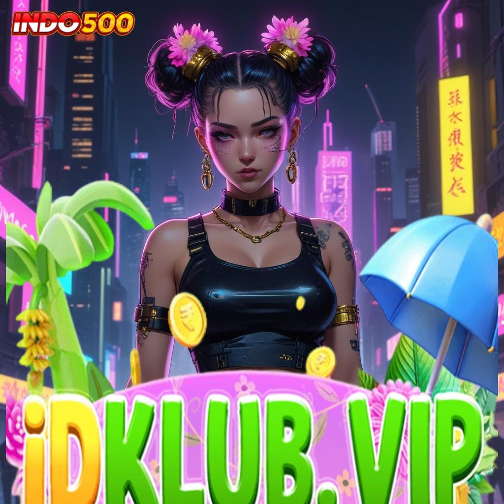 IDKLUB APK 🔥 raih kemenangan penuh semangat