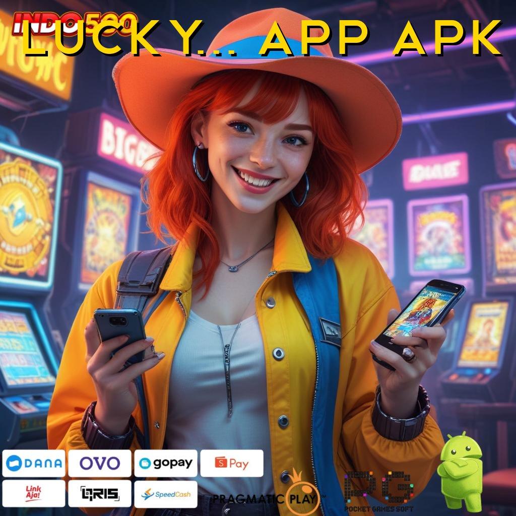 LUCKY777 APP APK semangat tanpa batas