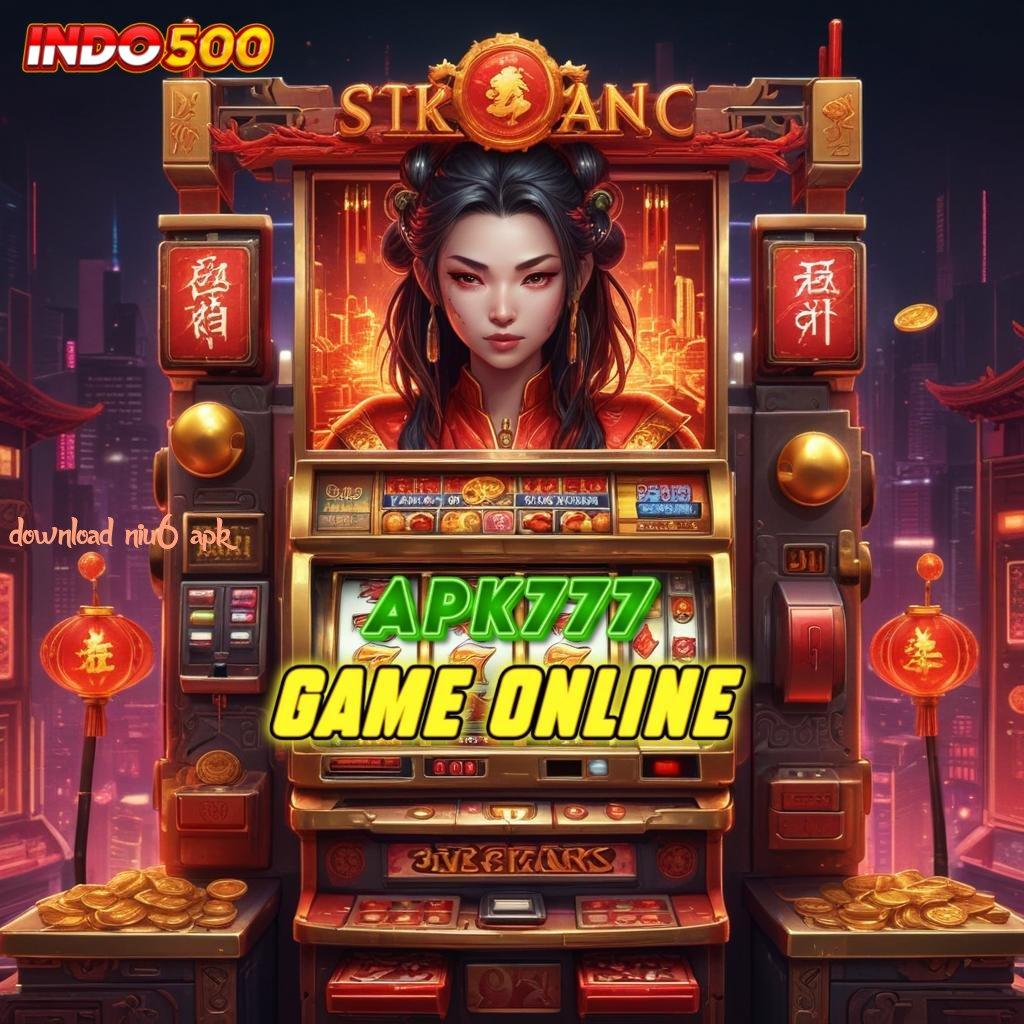 DOWNLOAD NIU6 APK | referensi slot langsung cuan tiap hari