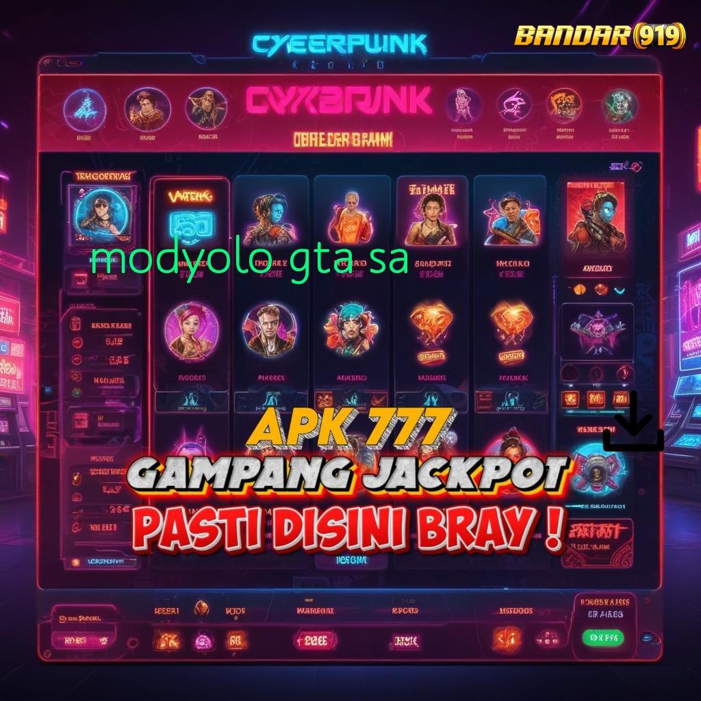 MODYOLO GTA SA ➿ Berprestasi Jackpot Langsung WD Tiada Kendala