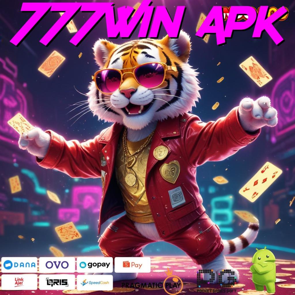 777WIN APK Unduh Jackpot Instan untuk Pemula