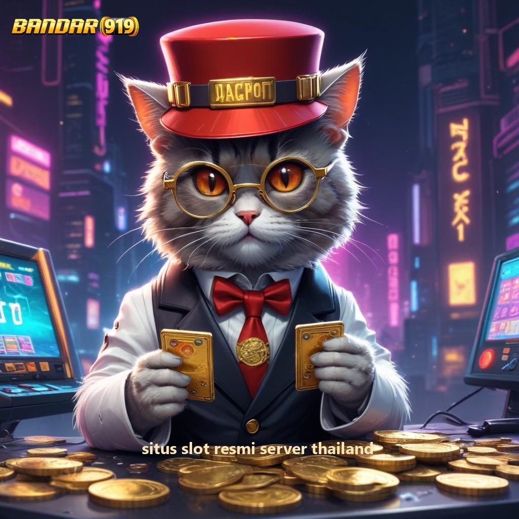 SITUS SLOT RESMI SERVER THAILAND ♒ pusat informasi slot dengan bonus auto cepat