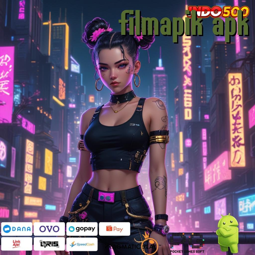 FILMAPIK APK Kualitas Slot Auto Scatter Menang Tiada Henti