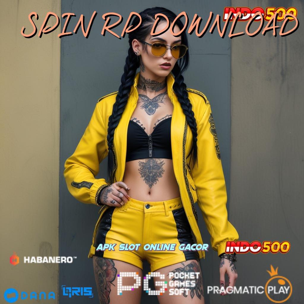 SPIN RP DOWNLOAD ➿ depo mandiri mudah 5k