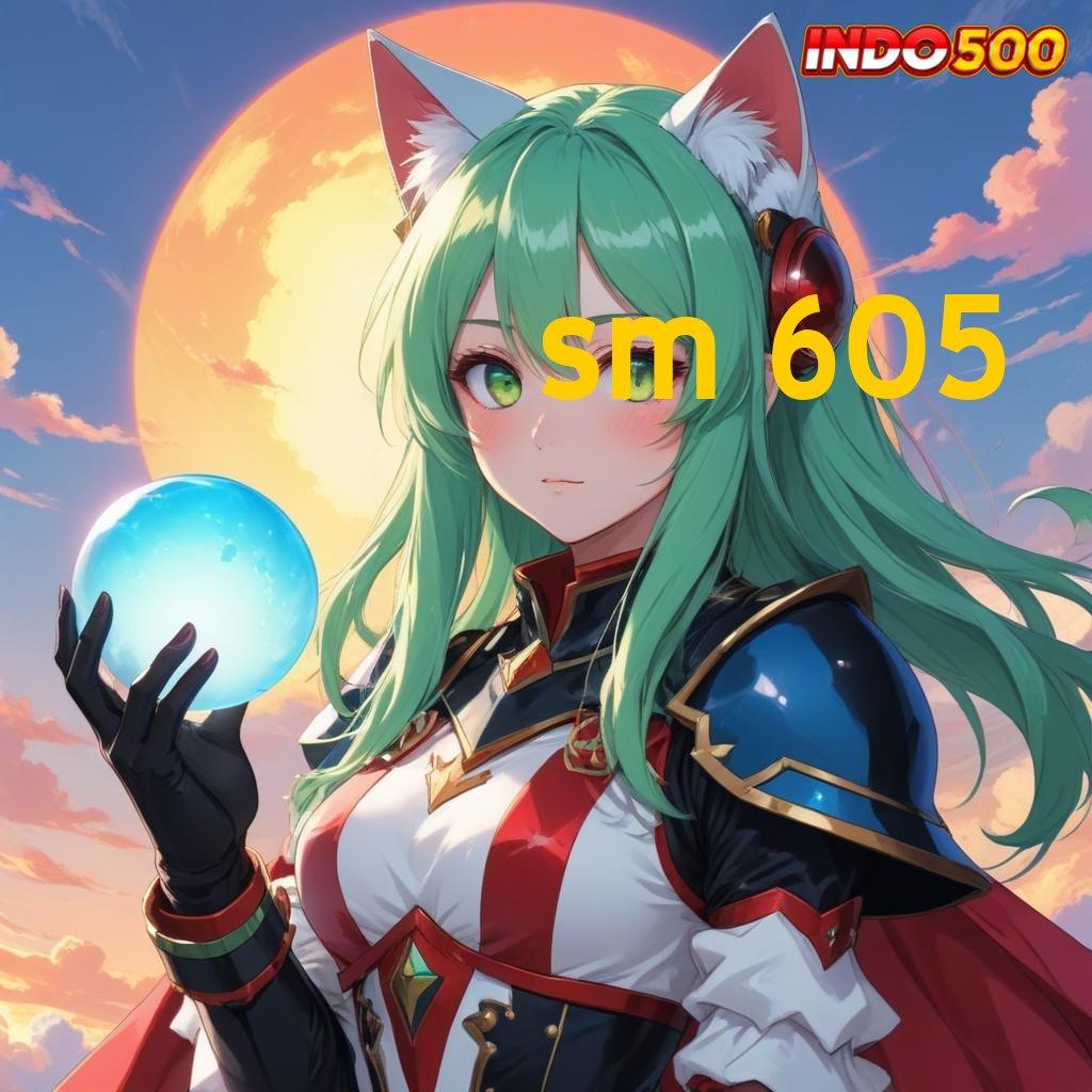 SM 605 ≫ Lengkap Bergabung Apk Slot Gratis Tanpa Pembayaran