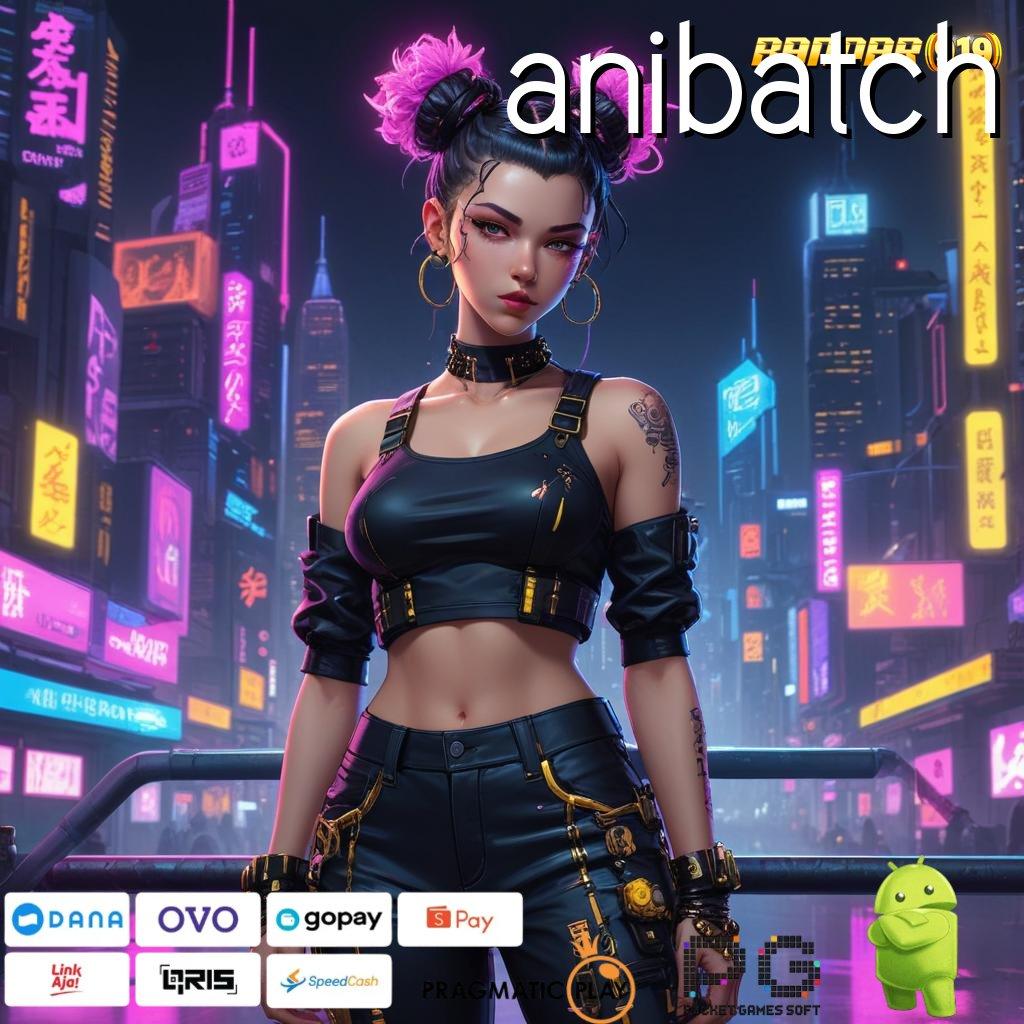 ANIBATCH @ Web 3 Scatter Dalam Slot (Versi New) IOS Baru