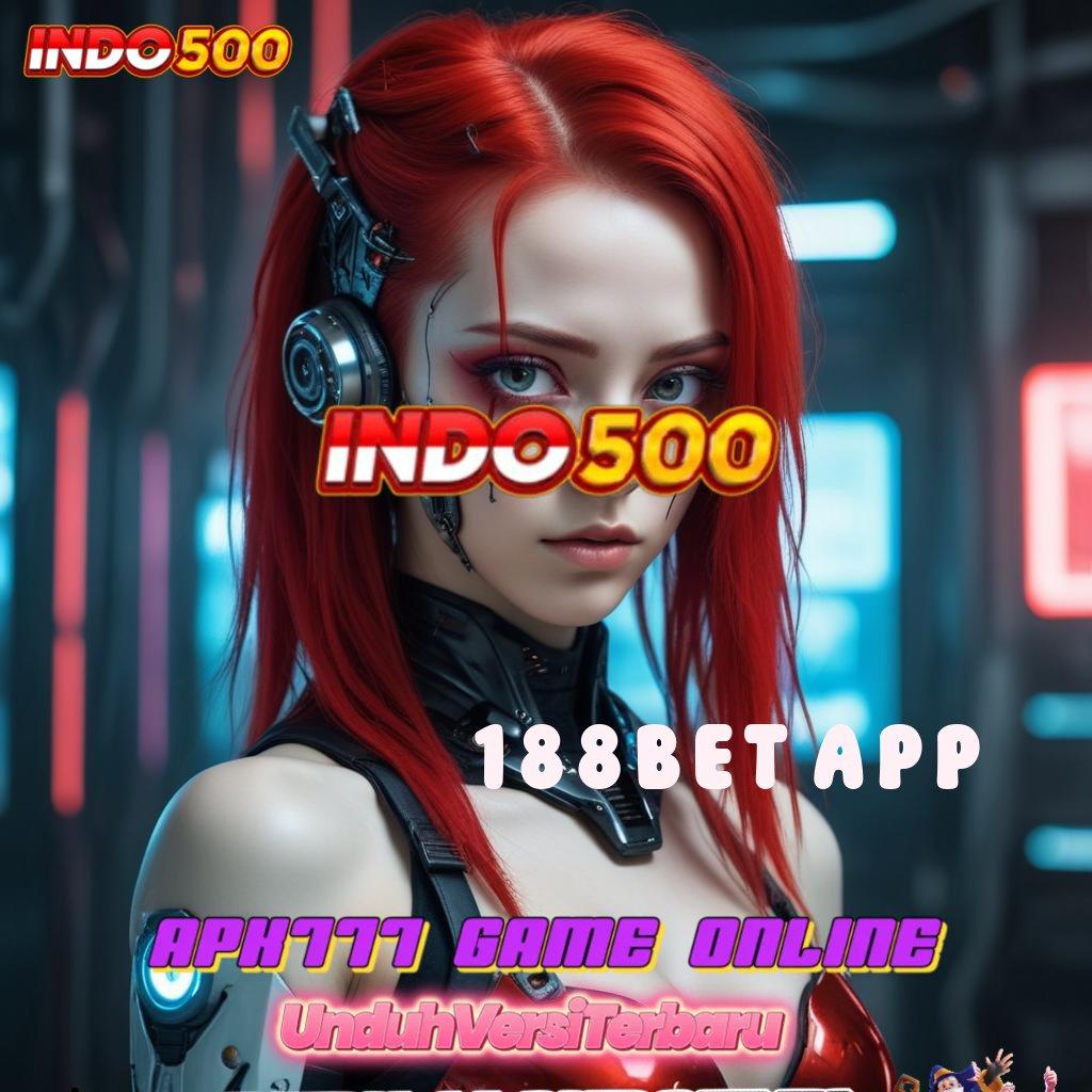 188BET APP download aplikasi android