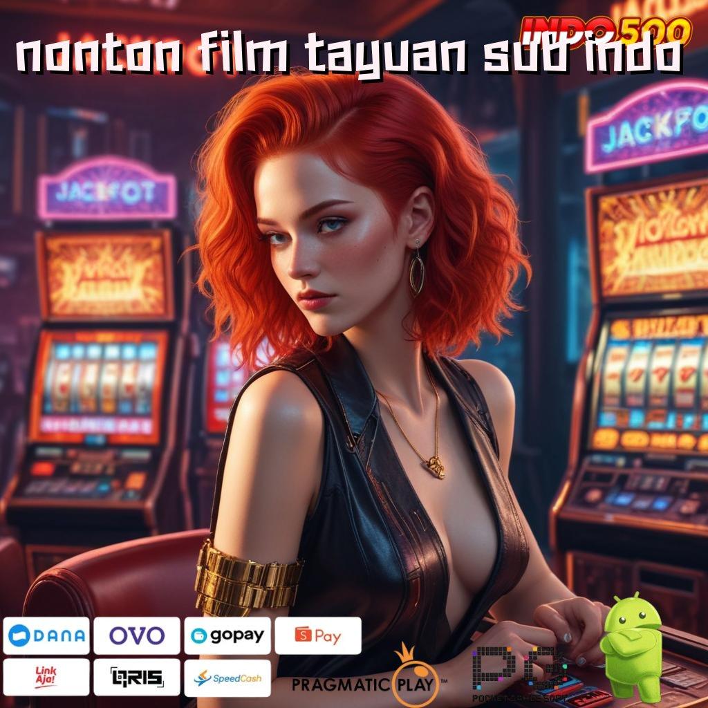 NONTON FILM TAYUAN SUB INDO Medium Digital Baru Peluang Jackpot Tanpa Batas